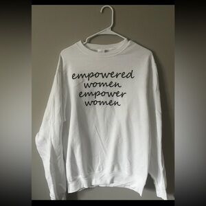 Empowered By You White Crew Neck Sweater